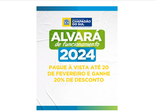 Imagem de compartilhamento para o artigo Prazo para pagamento do alvará 2024 com desconto vai até 20 de fevereiro em Chapadão do Sul da MS Todo dia